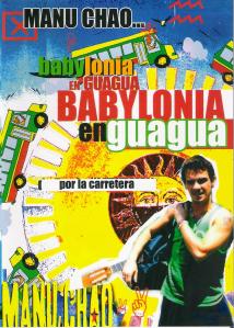 DVD do Manu Chao: Babylonia en Guagua